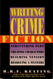 Cover of: Writing Crime Fiction (The Writer's Library) by H. R. F. Keating