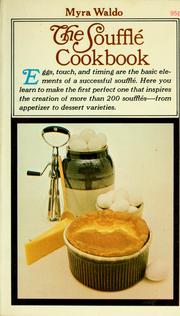 The souffle cookbook by Myra Waldo