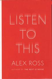 Listen to this by Alex Ross