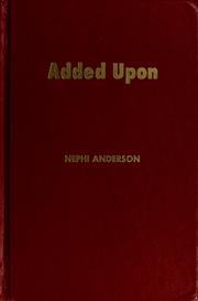 Cover of: Added upon: a story