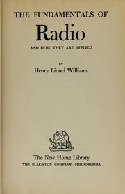 Cover of: The  fundamentals of radio and how they are applied