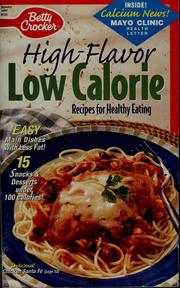 Cover of: High-flavor, low calorie: recipes for healthy eating