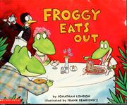 Cover of: Froggy eats out