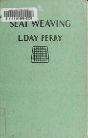Seat weaving by L. Day Perry