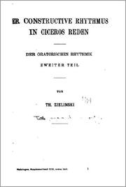 Cover of: Philologus: Der constructive Rhythmus in Ciceros Reden : Der oratorischen Rhythmik zweiter Theil