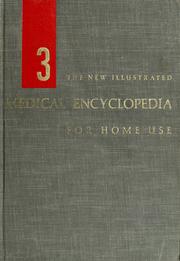 Cover of: The new illustrated medical encyclopedia for home use: a practical guide to good health.