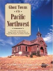 Cover of: Ghost towns of the Pacific Northwest