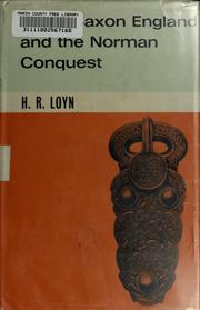 Cover of: Anglo-Saxon England and the Norman Conquest. by H. R. Loyn
