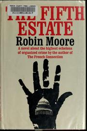 Cover of: The fifth estate. by Moore, Robin