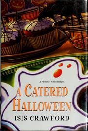 Cover of: A catered Halloween: a mystery with recipes