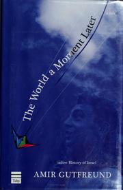 Cover of: The world a moment later