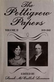 Cover of: Pettigrew Papers 1685-1818 by Sarah M. Lemmon, Sarah McCulloh Lemmon