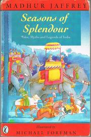 Cover of: Seasons of Splendour: Tales, Myths and Legends of India