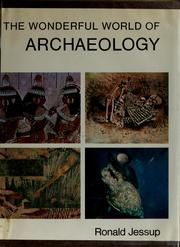 Cover of: The wonderful world of archaeology