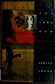 The long sun by Janice Lucas