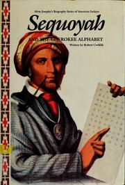 Cover of: Sequoya and the Cherokee alphabet