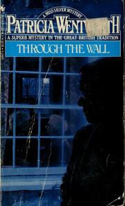 Cover of: Through the Wall (Miss Silver #19)