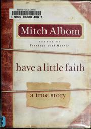 Cover of: Have a little faith by Mitch Albom