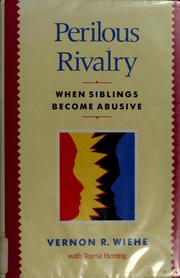 Cover of: Perilous rivalry by Vernon R. Wiehe