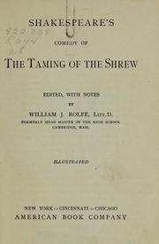 Cover of: Shakespeare's Comedy of Taming of the Shrew by edited, with notes by William J. Rolfe