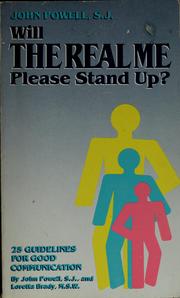 Cover of: Will the real me please stand up?: so we can all get to know you! : 25 guidelines for good communication