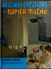 Cover of: Original creations with papier mâché.