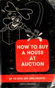 Cover of: How to buy a house at auction