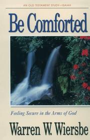 Cover of: Be comforted
