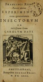 Cover of: Francisci Redi patritii Aretini Experimenta circa generationem insectorum