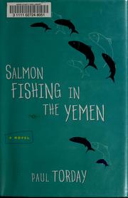 Salmon fishing in the Yemen by Paul Torday