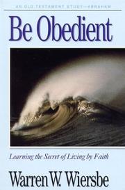 Cover of: Be obedient by Warren W. Wiersbe