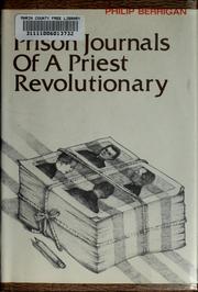 Cover of: Prison journals of a priest revolutionary.