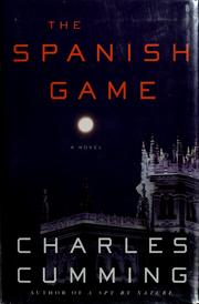 Cover of: The Spanish game: A Novel (Alec Milius)