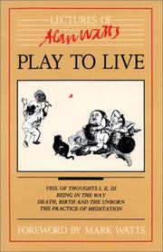 Cover of: Play to live: selected seminars