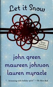 Cover of: Let it snow by John Green