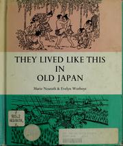 Cover of: They lived like this in old Japan