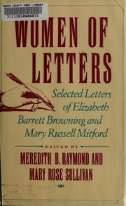 Cover of: Women of letters: selected letters of Elizabeth Barrett Browning & Mary Russell Mitford