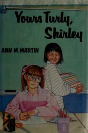 Cover of: Yours turly, Shirley