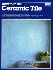 Cover of: How to install ceramic tile by Jill Fox
