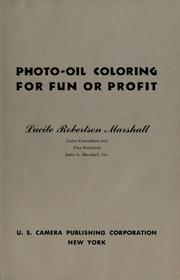 Cover of: Photo-oil coloring for fun or profit