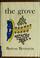 Cover of: The Grove.