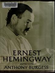 Cover of: Ernest Hemingway and His World
