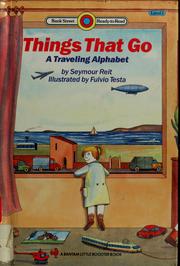 Cover of: Things that go: a traveling alphabet