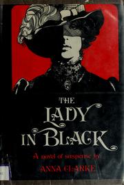 Cover of: The lady in black: a novel of suspense