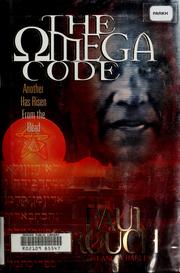 Cover of: The omega code: another has risen from the dead