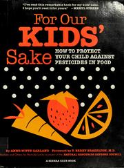For our kids' sake by Anne Witte Garland