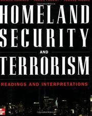 Cover of: Homeland security and terrorism: readings and interpretations