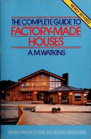 Cover of: The complete guide to factory-made houses