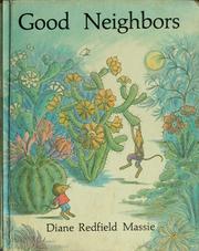 Cover of: Good neighbors. by Diane Redfield Massie