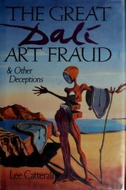 Cover of: The great Dalí art fraud and other deceptions by Lee Catterall